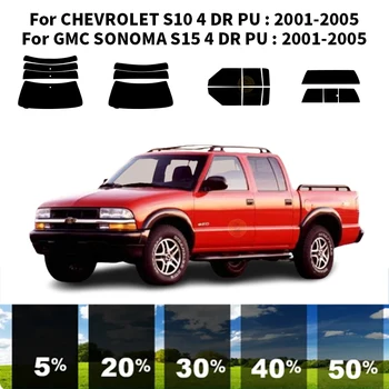 Предварително изрязана нанокерамика кола UV комплект за оцветяване на прозорци Автомобилно фолио за прозорци за CHEVROLET S10 4 DR PU 2001-2005