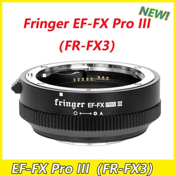 Fringer EF-FX Pro III адаптер за обектив Canon EF към адаптер за автофокус Fujifilm съвместим Fujifilm X-H X-T X-PRO