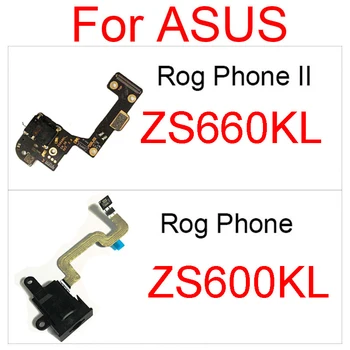 Слушалки аудио жак порт Flex кабел за Asus Rog телефон ZS600K Z01QD / Телефон 2 ZS660KL I001D слушалки слушалка жак Flex панделка 