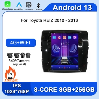За Toyota REIZ 2010 - 2013 Android 13 кола мултимедиен плейър GPS навигация стерео headunit авто радиорекордер 4G WIFI NO 2DIN