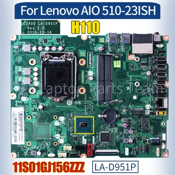 CSA00 LA-D951P За Lenovo AIO 510-23ISH дънна платка 11S01GJ156ZZZ SR2CA H110 100% тествана дънна платка за лаптоп 