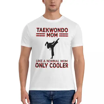 Like A Normal Mom Only Cooler Taekwondo Mom Tshirt Activity competition Graphic Vintage Humor Graphic Adult T-shirt Round neck