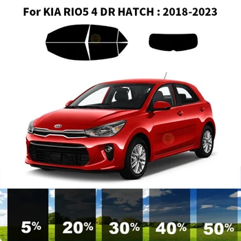 Предварително изрязана нанокерамика кола UV комплект за оцветяване на прозорци Автомобилно фолио за прозорци за KIA RIO5 4 DR HATCH 2018-2023